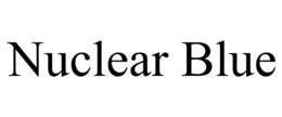 NUCLEAR BLUE trademark