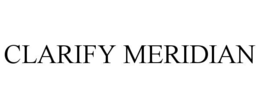 CLARIFY MERIDIAN trademark