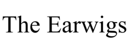THE EARWIGS trademark