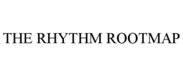THE RHYTHM ROOTMAP trademark