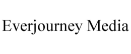 EVERJOURNEY MEDIA trademark