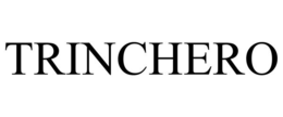 TRINCHERO trademark