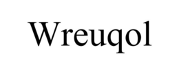WREUQOL trademark