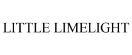 LITTLE LIMELIGHT trademark