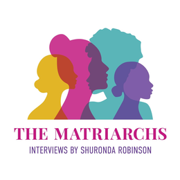 THE MATRIARCHS INTERVIEWS BY SHURONDA ROBINSON trademark