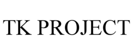 TK PROJECT trademark