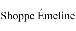 SHOPPE ÉMELINE trademark