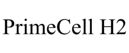 PRIMECELL H2 trademark
