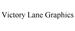 VICTORY LANE GRAPHICS trademark