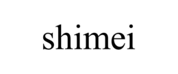 SHIMEI trademark