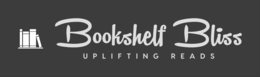 BOOKSHELF BLISS UPLIFTING READS trademark