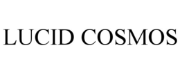 LUCID COSMOS trademark