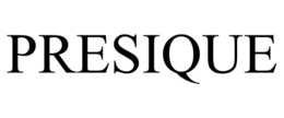 PRESIQUE trademark