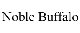 NOBLE BUFFALO trademark
