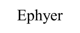 EPHYER trademark