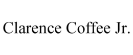 CLARENCE COFFEE JR. trademark