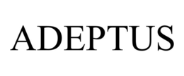 ADEPTUS trademark