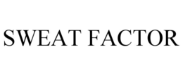 SWEAT FACTOR trademark