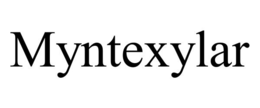 MYNTEXYLAR trademark