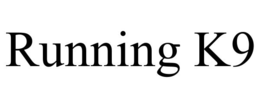 RUNNING K9 trademark