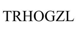 TRHOGZL trademark