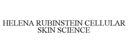 HELENA RUBINSTEIN CELLULAR SKIN SCIENCE trademark
