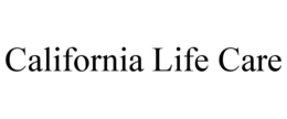 CALIFORNIA LIFE CARE trademark
