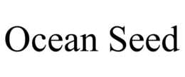 OCEAN SEED trademark