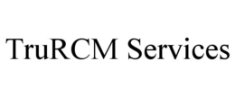 TRURCM SERVICES trademark