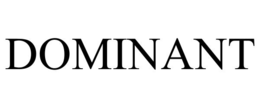 DOMINANT trademark