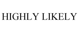 HIGHLY LIKELY trademark