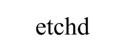 ETCHD trademark