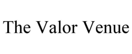 THE VALOR VENUE trademark