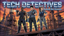 TECH DETECTIVES SEEING THE UNSEEN. trademark