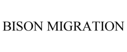 BISON MIGRATION trademark
