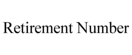 RETIREMENT NUMBER trademark