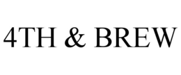 4TH & BREW trademark