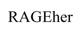 RAGEHER trademark