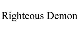 RIGHTEOUS DEMON trademark