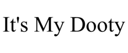 IT'S MY DOOTY trademark