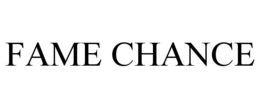 FAME CHANCE trademark