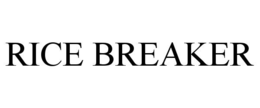 RICE BREAKER trademark