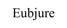 EUBJURE trademark