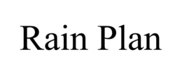RAIN PLAN trademark