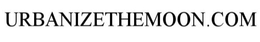 URBANIZETHEMOON.COM trademark
