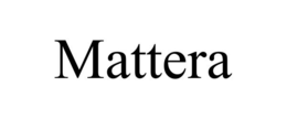 MATTERA trademark