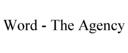 WORD - THE AGENCY trademark
