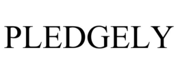 PLEDGELY trademark
