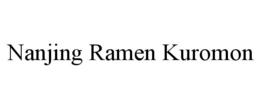NANJING RAMEN KUROMON trademark