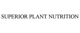 SUPERIOR PLANT NUTRITION trademark